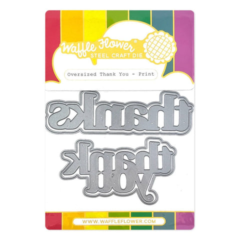 Waffle Flower Dies Oversized Thank You