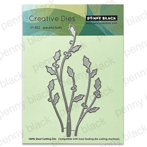 Penny Black Dies Graceful Holly