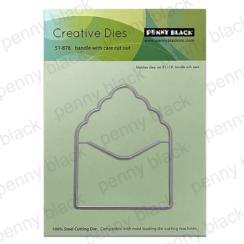 Penny Black Dies Handle With Care