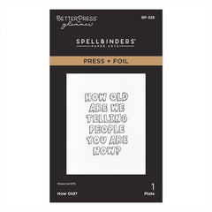 Spellbinders Press Plates How Old?