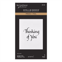 Spellbinders Press Plates Upright Italic Thinking Of You