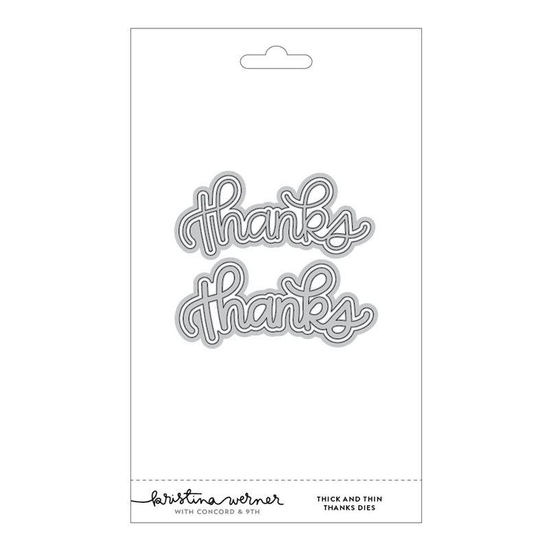 Concord & 9th Dies Thick and Thin Thanks