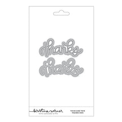 Concord & 9th Dies Thick and Thin Thanks