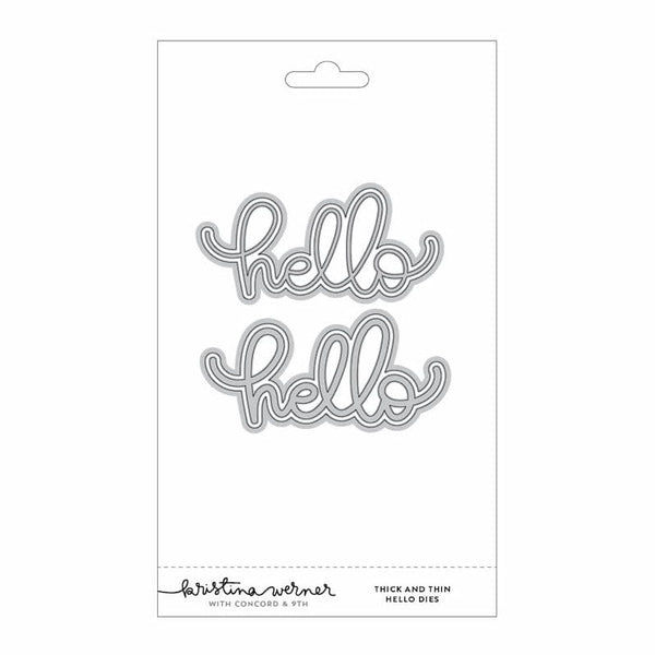 Concord & 9th Dies Thick and Thin Hello