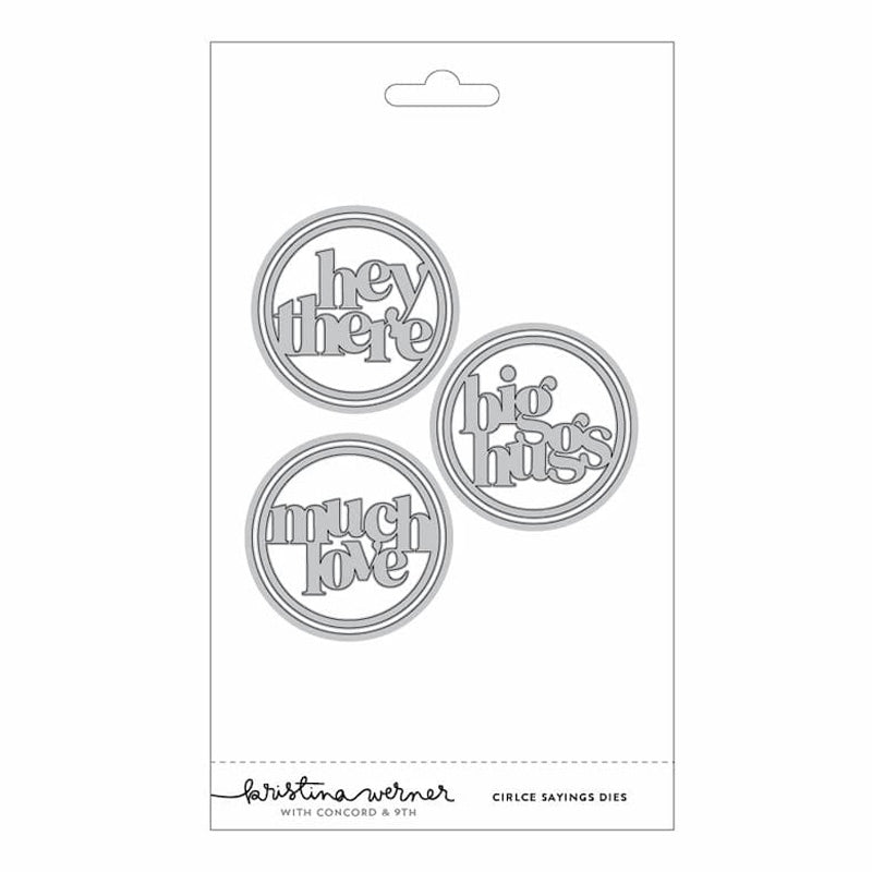 Concord & 9th Dies Circle Sayings