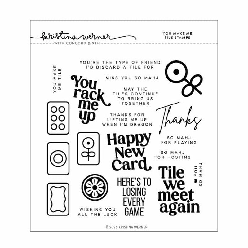 Concord & 9th Clear Stamps You Make Me Tile