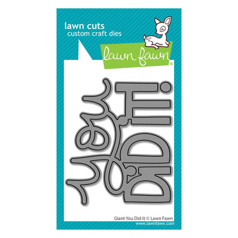 Lawn Fawn Dies Giant You Did It
