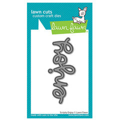 Lawn Fawn Dies Scripty Enjoy