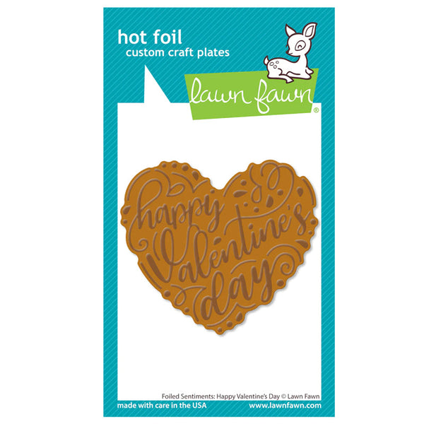 Lawn Fawn Hot Foil Plate Foiled Sentiments: Happy Valentine's Day